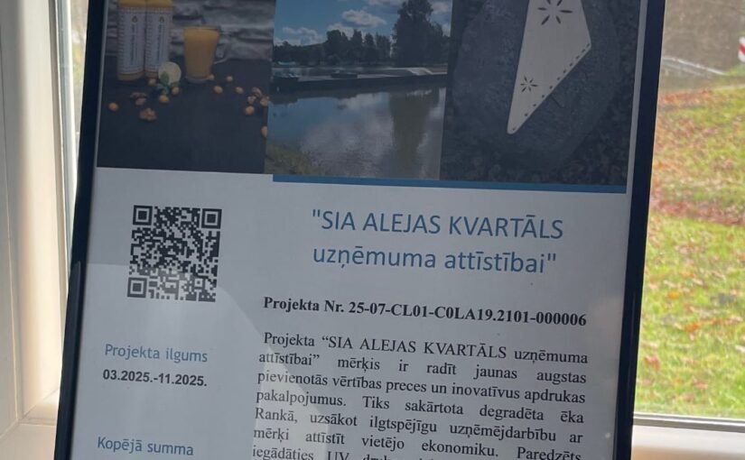 LEADER projekts veicina SIA ALEJAS KVARTĀLS attīstību Rankas pagastā